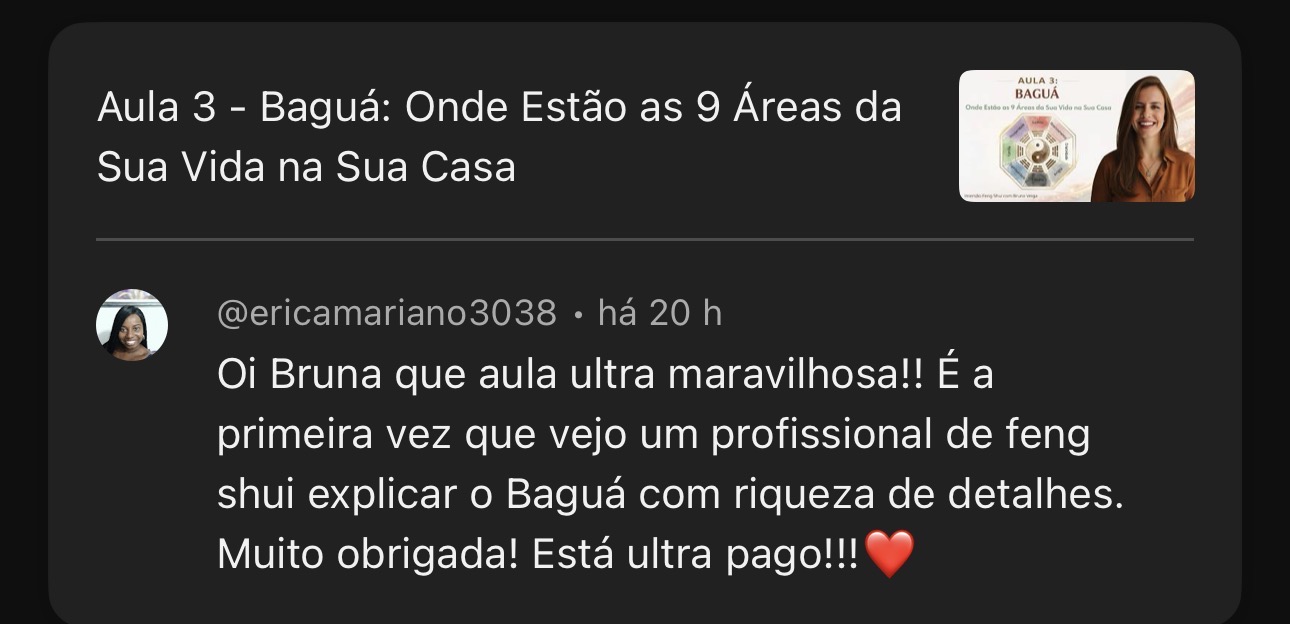 Comentário de aluna elogiando a aula sobre o Baguá e as 9 áreas da vida na casa